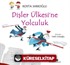 Dişler Ülkesi'ne Yolculuk