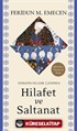 Osmanlı Klasik Çağında Hilafet ve Saltanat