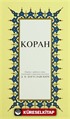 Kopah; Kur'an-ı Kerim Rusça Meali (Küçük Boy, Şamua Kâğıt, Ciltsiz)