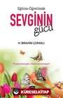 Eğitim-Öğretimde Sevginin Gücü