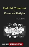 Farklılık Yönetimi ve Kurumsal İletişim