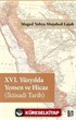 XVI. Yüzyılda Yemen ve Hicaz (İktisadi Tarih)