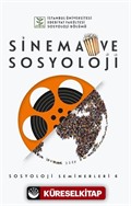 Sinema ve Sosyoloji / Sosyoloji Seminerleri 4