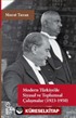 Modern Türkiye'de Siyasal ve Toplumsal Çalışmalar (1923-1950)