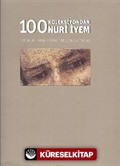 100 Koleksiyondan Nuri İyem