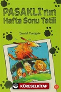 Pasaklı'nın Hafta Sonu Tatili