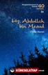 Hz. Abdullah bin Mesud (Peygamberimiz'in İzinde 40 Sahabi 21)