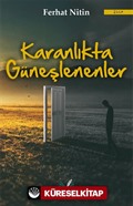 Karanlıkta Güneşlenenler