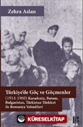 Türkiye'de Göç ve Göçmenler