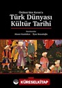 Ötüken'den Kırım'a Türk Dünyası Kültür Tarihi