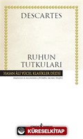 Ruhun Tutkuları (Ciltli)