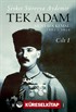 Tek Adam Mustafa Kemal (1881-1919) (Cilt 1) (Büyük Boy)