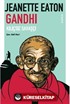 Kılıçsız Savaşçı Gandhi