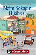 Bizim Sokağın Hikayesi