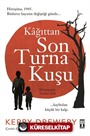 Kağıttan Son Turna Kuşu