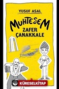 Muhteşem Zafer Çanakkale