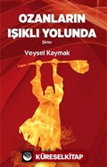 Ozanların Işıklı Yolunda