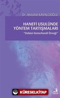 Hanefi Usulünde Yöntem Tartışmaları