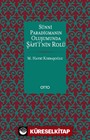 Sünni Paradigmanın Oluşumunda Şafi'i'nin Rolü