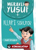 Meraklı Yusuf Allah'ı Soruyor / Meraklı Yusuf 1