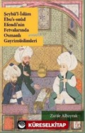 Şeyhü'l-İslam Ebu's-Suud Efendi'nin Fetvalarında Osmanlı Gayrimüslimleri