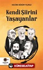 Kendi Şiirini Yaşayanlar