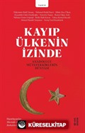 Kayıp Ülkenin İzinde