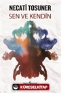 Sen ve Kendin