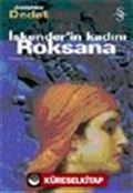 İskender'in Kadını Roksana