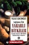 Sağlığınız İçin Yararlı Bitkiler