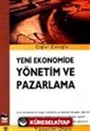 Yeni Ekonomide Yönetim ve Pazarlama