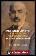 Mehmed Akif'in Hayat Hikayesi