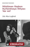 Müslüman Kadının Kurtarılmaya İhtiyacı Var mı?