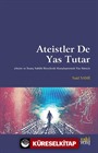 Ateistler De Yas Tutar