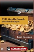 XVII. Yüzyılda Osmanlı Devleti'nde Rüşvet