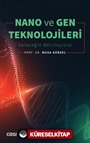 Nano ve Gen Teknolojileri