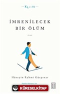 İmrenilecek Bir Ölüm