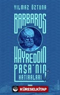 Barbaros Hayreddin Paşa'nın Hatıraları