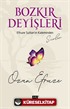 Bozkır Deyişleri