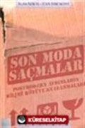 Son Moda Saçmalar