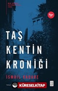 Taş Kentin Kroniği