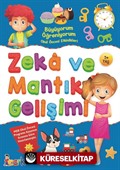 Zeka Ve Mantık Gelişimi / Büyüyorum Öğreniyorum Okul Öncesi Etkinlikleri