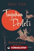 Bozkırın Kayıp Hakimi Tuyuhun Devleti (MS III.-VII. Yüzyıl)