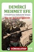 Demirci Mehmet Efe ve Denizli Faciası Hakkında Bir Tartışma