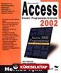 Microsoft Access Örnekli Programlama Kılavuzu 2002