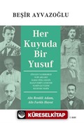 Her Kuyuda Bir Yusuf