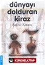 Dünyayı Dolduran Kiraz