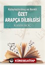 Kolaylaştırılmış ve Renkli Özet Arapça Dil Bilgisi