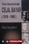 Türk Devriminde Celal Bayar