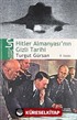 Hitler Almanyası'nın Gizli Tarihi